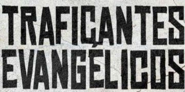 Traficantes Evangélicos, a nova face do crime no Rio de Janeiro
