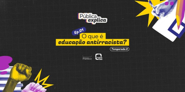O que é educação antirracista?