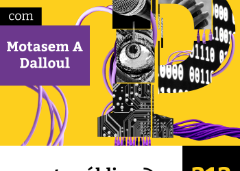 Gaza: a guerra que nunca termina – com Motasem A Dalloul